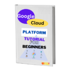 Google Cloud Platform Tutorial