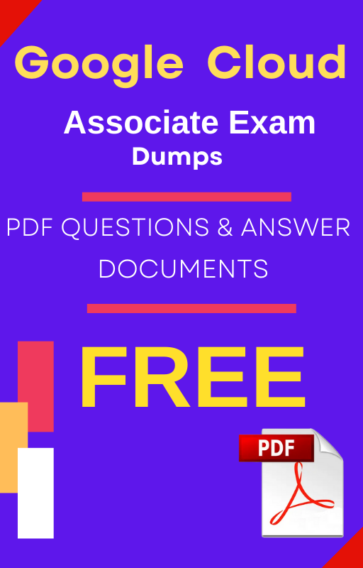 GCP Associate Exam Questions and Answers Cloud Tutorial